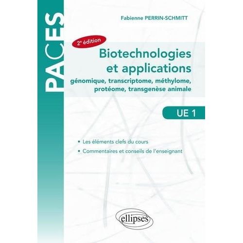 Biotechnologies Et Applications - Génomique, Transcriptome, Méthylome, Protéome, Transgenèse Animale