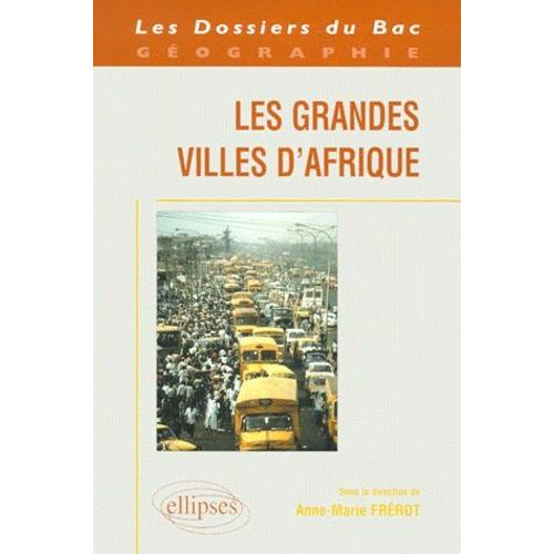 Les Grandes Villes D'afrique