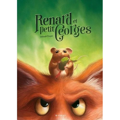 Renard - Renard Et Petit Georges