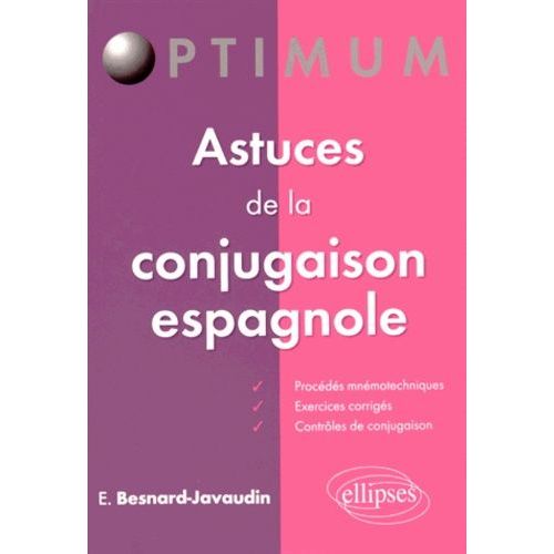 Astuces De La Conjugaison Espagnole