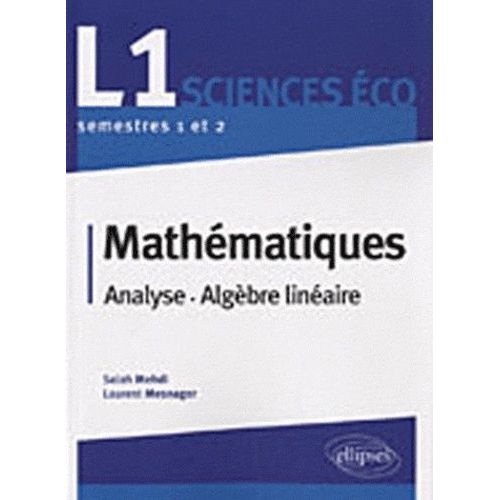 Mathématiques - Analyse, Algèbre Linéaire