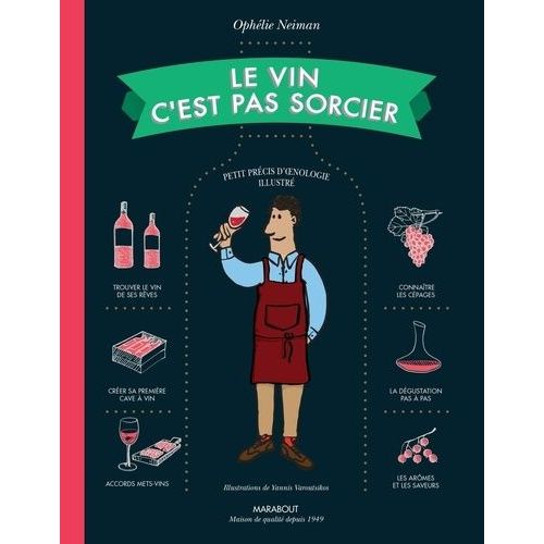 Le Vin C'est Pas Sorcier