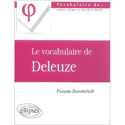 Le Vocabulaire De Deleuze