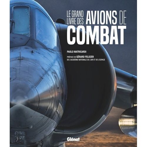 Le Grand Livre Des Avions De Combat