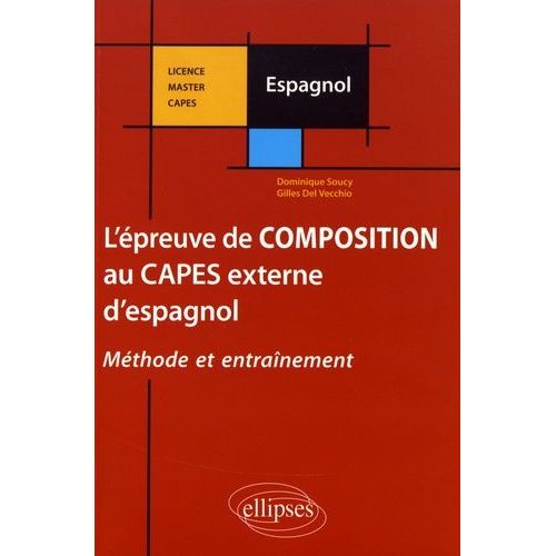 L'épreuve De Composition Au Capes Externe D'espagnol