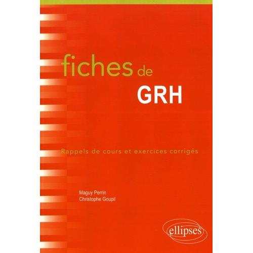 Fiches De Grh - Rappels De Cours Et Exercices Corrigés