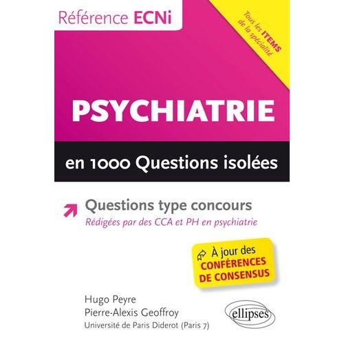 Psychiatrie En 1000 Questions Isolées