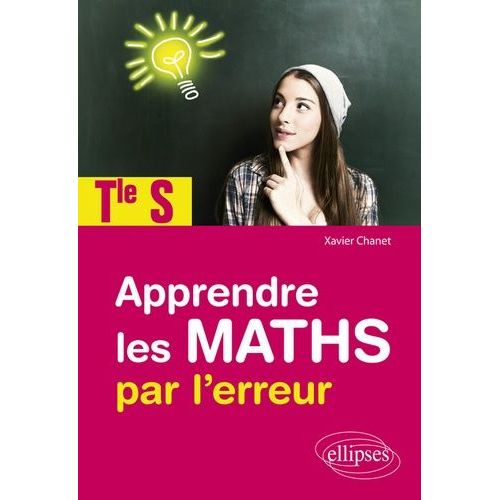 Apprendre Les Maths Par L'erreur Tle S