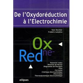 De L'oxydoréduction À L'électrochimie