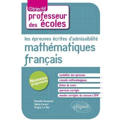 Les Épreuves Écrites D'admissibilité Mathématiques Français - Crpe Nouveau Programme