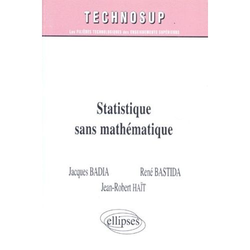 Statistique Sans Mathématique