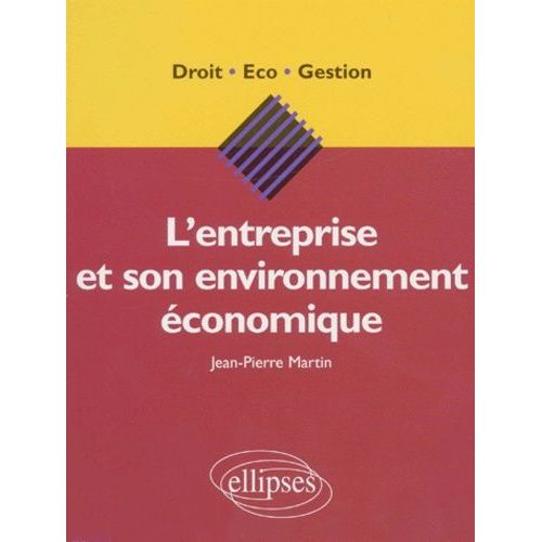 L'entreprise Et Son Environnement Économique