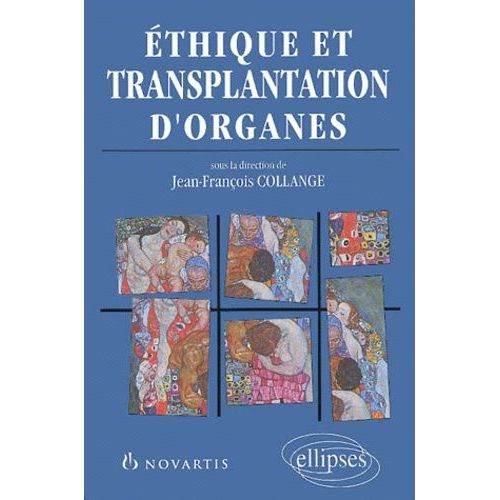 Ethique Et Transplantation D'organes