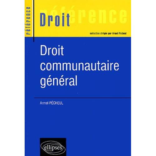 Droit Communautaire Général