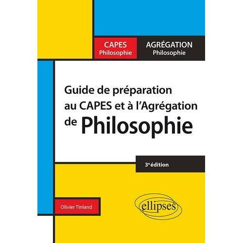Guide De Préparation Au Capes Et À L'agrégation De Philosophie
