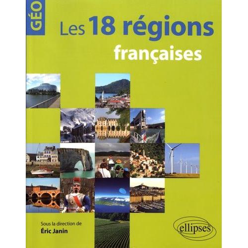 Les 18 Régions Françaises