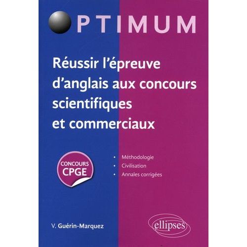 Réussir L'épreuve D'anglais Aux Concours Scientifiques Et Commerciaux