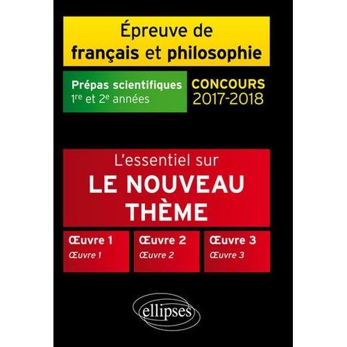 Epreuve De Français Et Philosophie Prépas Scientifiques 1re Et 2e Années - L'essentiel Sur Servitude Et Soumission