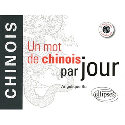 Un Mot Chinois Par Jour