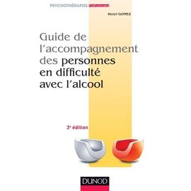 Guide De L'accompagnement Des Personnes En Difficulte Avec L'alcool