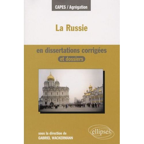 La Russie En Dissertations Corrigées