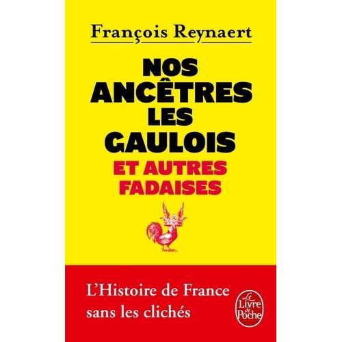 Nos Ancètres Les Gaulois