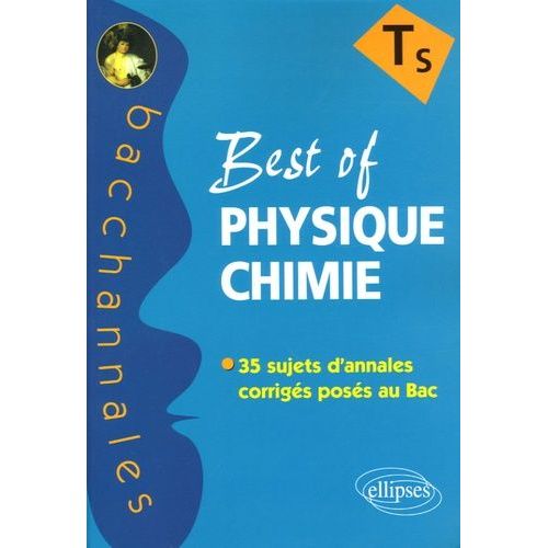 Best Of Physique-Chimie Tle S - Enseignement Obligatoire Et De Spécialité