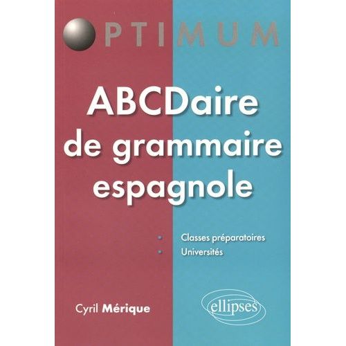 Abcdaire De Grammaire Espagnole