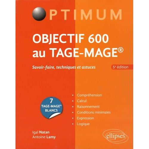 Objectif 600 Au Tage-Mage - Savoir-Faire, Techniques Et Astuces