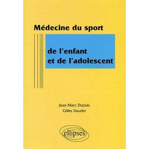 Médecine Du Sport De L'enfant Et De L'adolescent