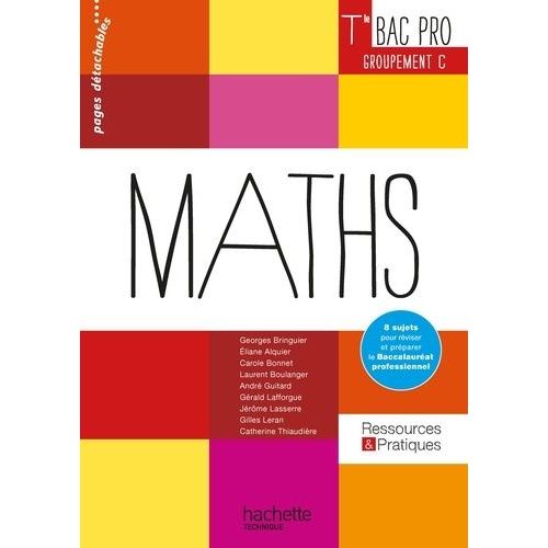 Mathématiques Tle Bac Pro Groupement C - Livre De L'élève