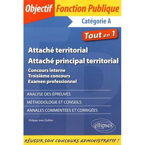Attaché Territorial, Attaché Principal Territorial - Concours Interne, Troisième Concours, Examen Professionnel