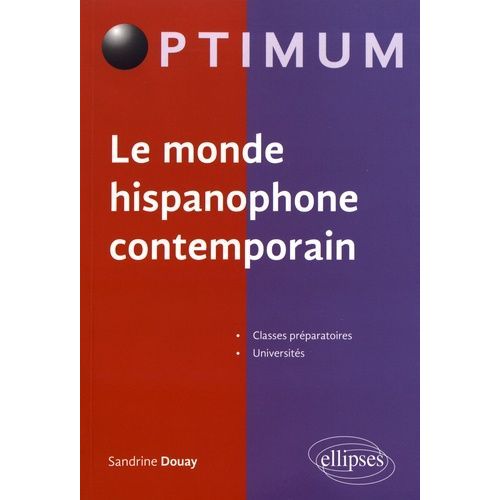 Le Monde Hispanophone Contemporain