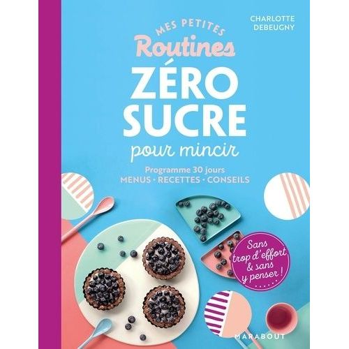 Zéro Sucre Pour Mincir