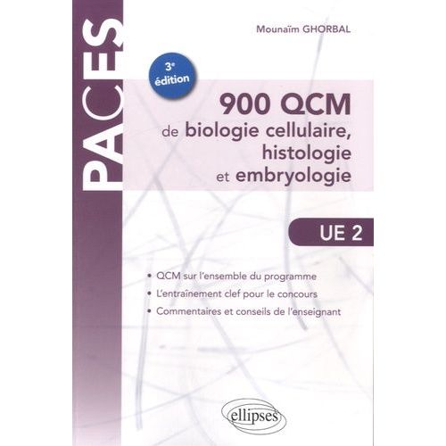 900 Qcm De Biologie Cellulaire, Histologie Et Embryologie
