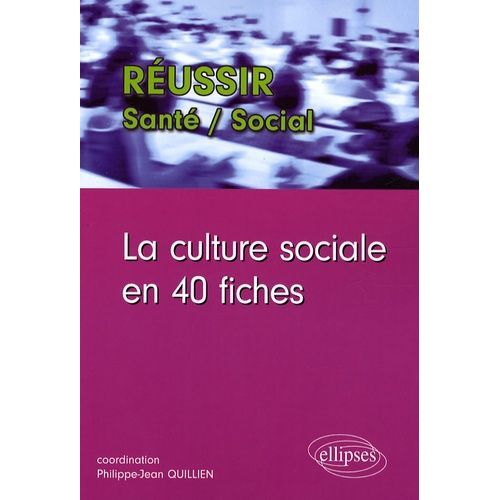 La Culture Sociale En 40 Fiches