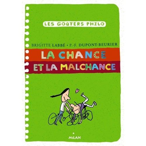 La Chance Et La Malchance