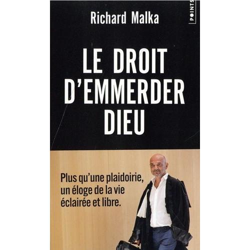 Le Droit D'emmerder Dieu