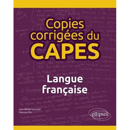 Copies Corrigées Du Capes - Langue Française