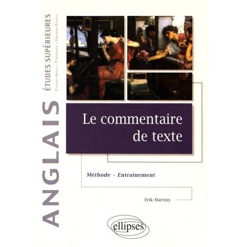 Le Commentaire De Texte En Anglais - Méthode Et Entraînement