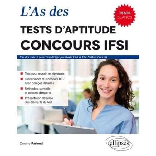 L'as Des Tests D'aptitude Concours Ifsi - 8 Tests Blancs
