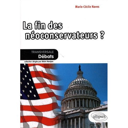 La Fin Des Néoconservateurs ?