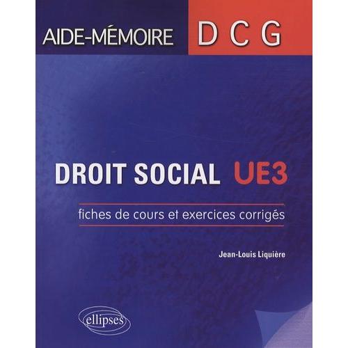 Droit Social Ue3 - Fiches De Cours Et Exercices Corrigés