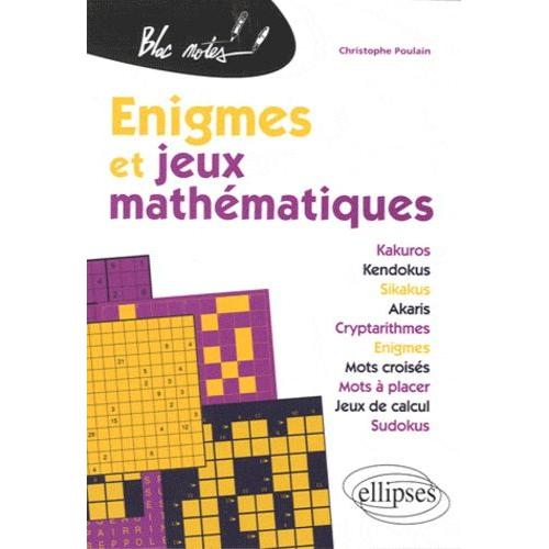 Enigmes Et Jeux Mathématiques