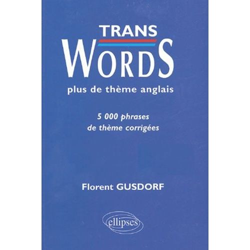 Trans Words - Exercices De Thème