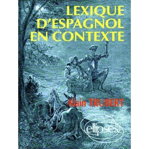 Lexique D'espagnol En Contexte