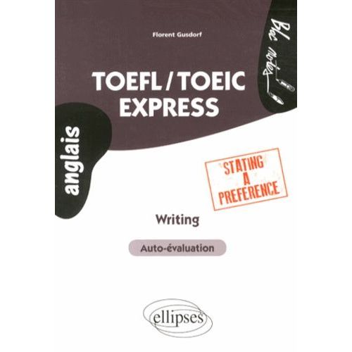 Toefl/Toeic Express - Writing Stating A Preference