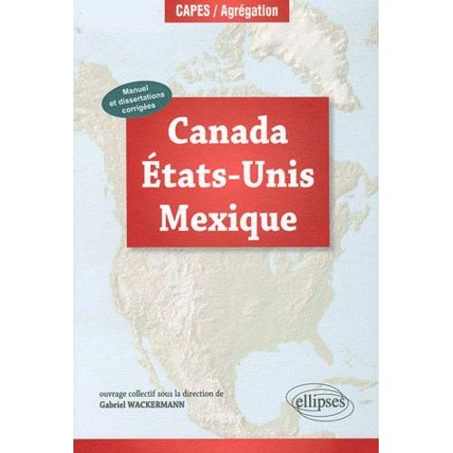 Canada - Etats-Unis - Mexique