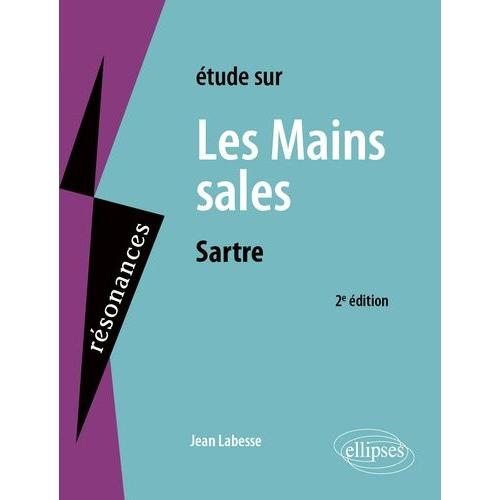 Etudes Sur Les Mains Sales, Jean-Paul Sartre