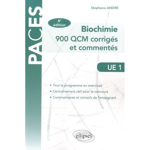 Biochimie - 900 Qcm Corrigés Et Commentés Ue1